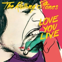 The Rolling Stones Love You Live (Remastered)