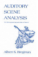 Auditory Scene Analysis