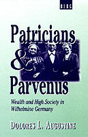 Patricians and Parvenus