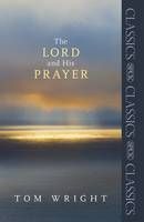 The Lord and His Prayer