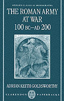 The Roman Army at War,  100 BC-AD 200