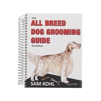 The All Breed Dog Grooming Guide (4th Edition)