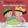 Have a Birthday Party by Jean Adamson (Paperback)