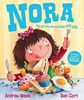 Nora - The Girl Who Ate and Ate and Ate by Andrew Weale (Paperback)