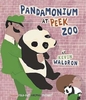 Pandamonium at Peek Zoo by Kevin Waldron (Paperback)