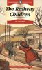 Railway Children by E. Nesbit (Paperback)