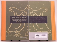 Zen And The Art Of Raising Chickens By Clea Danaan (Paperback)