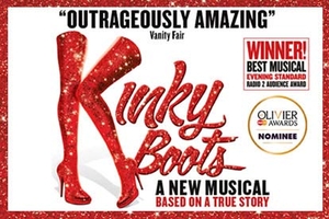 Top Price Tickets to Kinky Boots with a Meal for Two