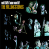 The Rolling Stones Got Live if you want it!