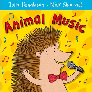 Julia Donaldson Animal Music (Paperback)