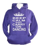 Keep calm and carry on dancing hooded top