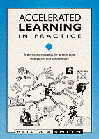 Accelerated Learning in Practice