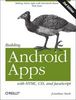 Building Android Apps with HTML,  CSS,  and JavaScript