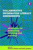Collaborative Information Literacy Assessments