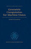 Geometric Computation for Machine Vision