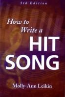 How to Write a Hit Song