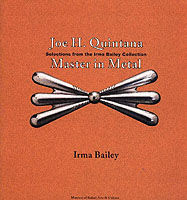 Joe H Quintana,  Master in Metal