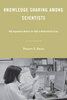 Knowledge Sharing Among Scientists