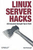 Linux Server Hacks