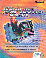 Microsoft Windows Media Player for Windows XP Handbook