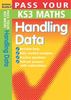 Pass Your KS3 Maths: Handling Data