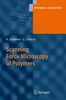Scanning Force Microscopy of Polymers