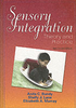 Sensory Integration: Theory and Practice