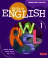 Skills in English: Framework Edition Student Book 1