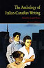 The Anthology of Italian-Canadian Writing