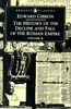 The History of the Decline and Fall of the Roman Empire