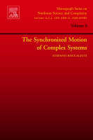 The Synchronized Dynamics of Complex Systems