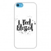 iPhone 5C Case - I Feel Blessed