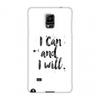 Samsung Galaxy Note 4 Case - Can And Will