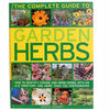 The Complete Guide to Garden Herbs