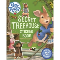Peter Rabbit Peter Rabbit Animation: Secret Treehouse Sticker Book (Paperback)