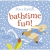 Peter Rabbit Peter Rabbit Bathtime Fun (Bath Book)