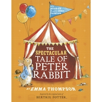 Peter Rabbit The Spectacular Tale of Peter Rabbit (Paperback and CD)