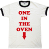 As worn by Mahoney - One in the oven t shirt