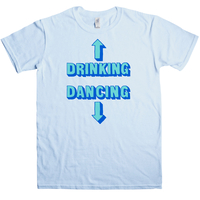 Drinking Dancing t shirt