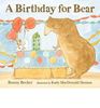 Birthday for Bear by Bonny Becker (Paperback)