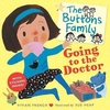 Buttons Family: Going to the Doctor by Vivian French (Paperback)