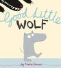 Good Little Wolf by Nadia Shireen (Paperback)