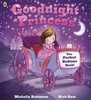 Goodnight Princess by Michelle Robinson (Paperback)