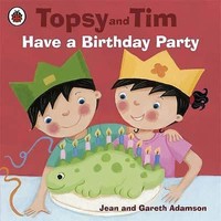 Have a Birthday Party by Jean Adamson (Paperback)