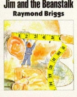 Jim and the Beanstalk by Raymond Briggs (Paperback)