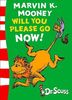 Marvin K. Mooney Will You Please Go Now! - Green Back Book by Dr. Seuss (Paperba