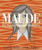 Maude - The Not-So-Noticeable Shrimpton by Lauren Child (Paperback)