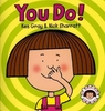 You Do! by Kes Gray (Paperback)