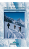 Cicerone Alpine Ski Mtneering Vol 1 Western Alps