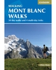 Cicerone Mont Blanc Walks